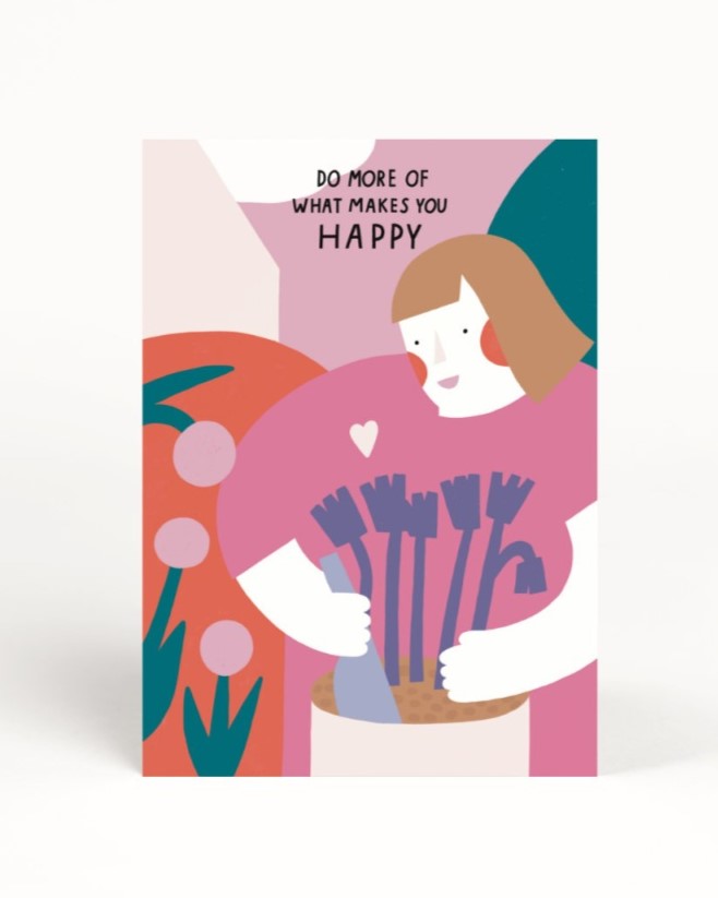 Postkarte Do more of that makes you happy