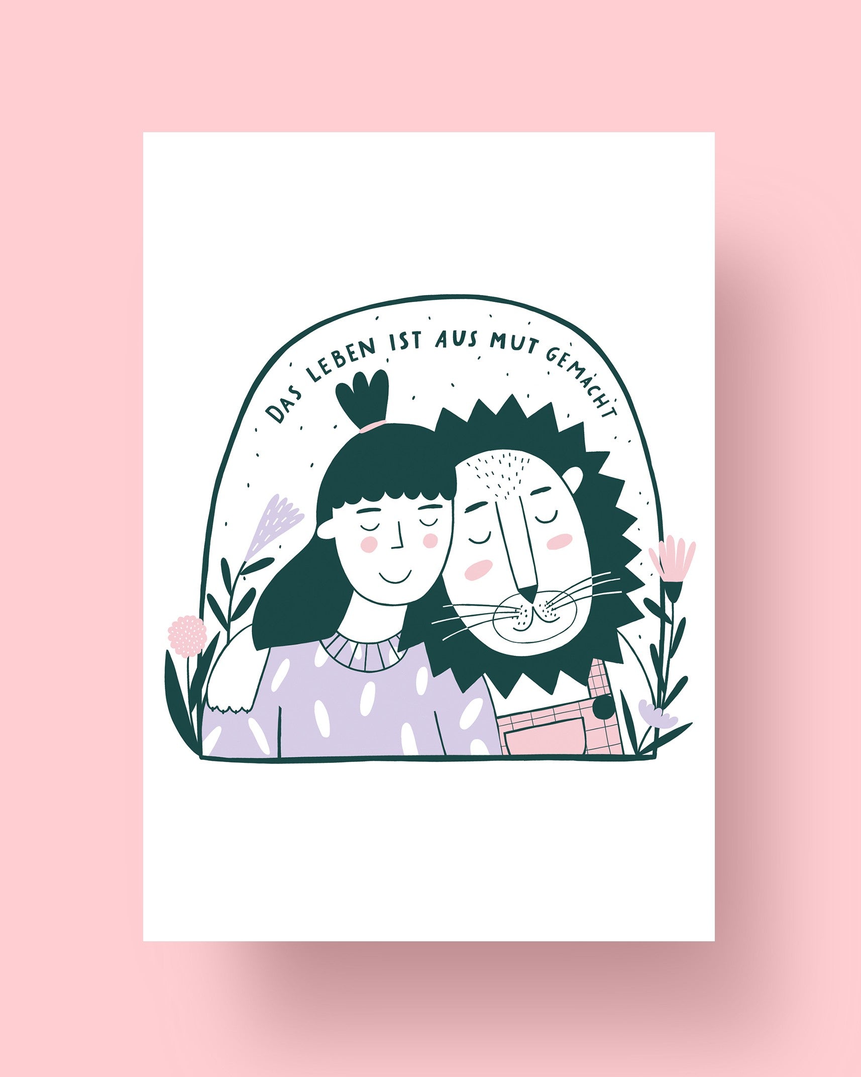 Postkarte Das Leben ist aus Mut gemacht