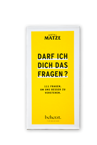 Darf ich das fragen?