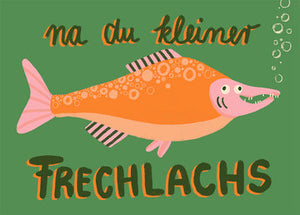 Postkarte Na du kleiner Frechlachs