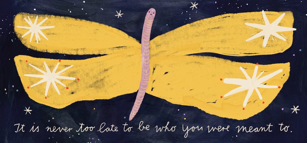 Postkarte It is never too late to  be who you were meant to