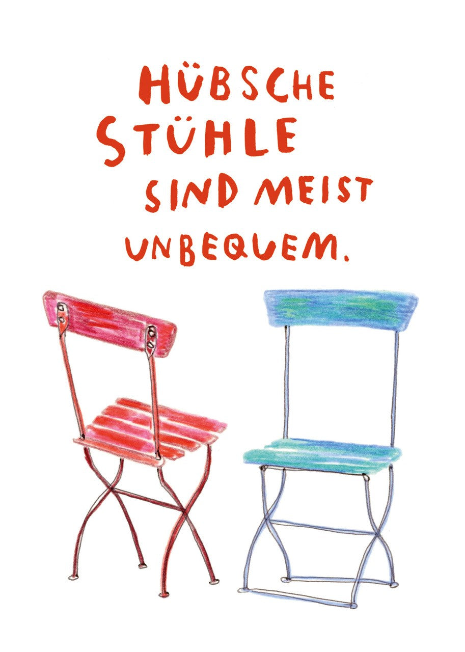 Postkarte Hübsche Stühle sind meist unbequem