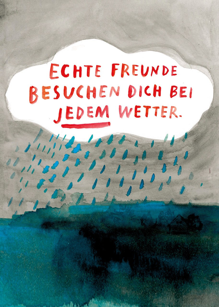 Postkarte Echte Freude besuchen dich bei jedem Wetter