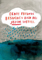 Lade das Bild in den Galerie-Viewer, Postkarte Echte Freude besuchen dich bei jedem Wetter
