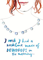 Lade das Bild in den Galerie-Viewer, I wish I had a necklace made of

